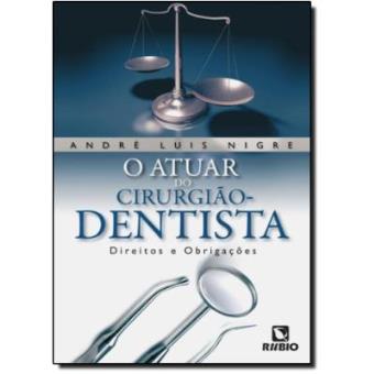 O Atuar Do Cirurgião-Dentista - 1