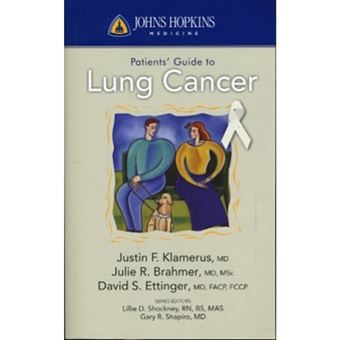 Johns Hopkins Patients' Guide to Lung Cancer - Paperback - 2010 - 1