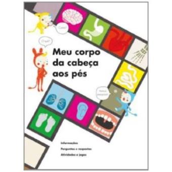 Meu Corpo Da Cabeça Aos Pés - 1