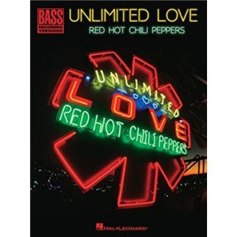 Red Hot Chili Peppers  Unlimited Love By Hal Leonard Corporation - 1