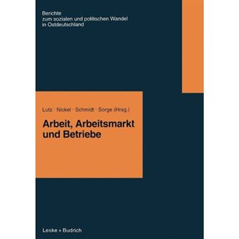 Arbeit, Arbeitsmarkt Und Betriebe - Paperback / softback - 1996 - 1