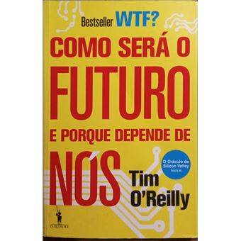 Como será o futuro e porque depende de nós. - 1