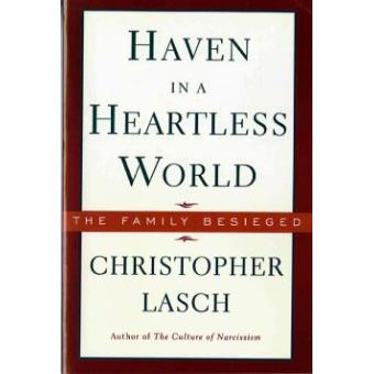 Haven in a Heartless World - The Family Besieged - Paperback - 1995 - 1