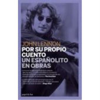 Por su Propio Cuento / Un Espanolito en Obras - 1