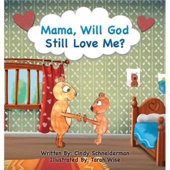 Mama, Will God Still Love Me? - 1