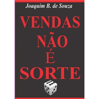 Vendas Não É Sorte - 1