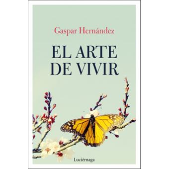 El Arte De Vivir