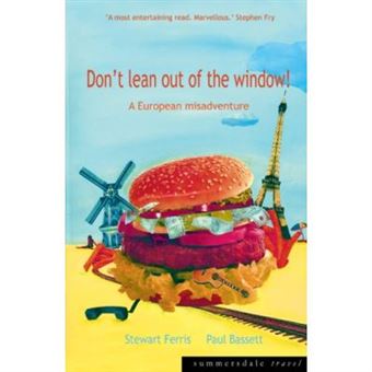 Don't Lean Out of the Window! - 1