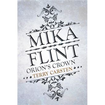 Mika Flint - Orion's Crown - Paperback / softback - 2014 - 1