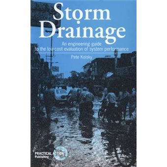 Storm Drainage : An engineering guide to the low-cost evaluation of system performance - 1