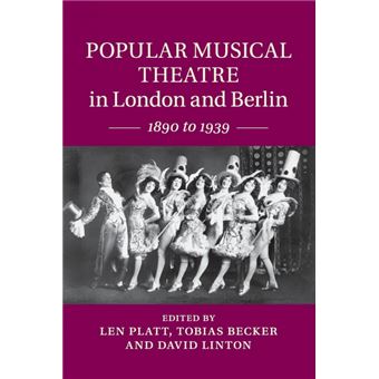 Popular Musical Theatre In London And Berlin - 1