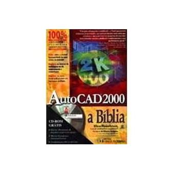 Autocad 2000 - A Biblia - 1