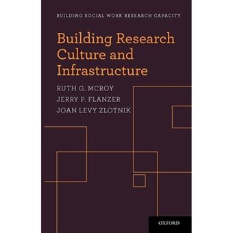 Building Research Culture and Infrastructure - Paperback - 2012 - 1