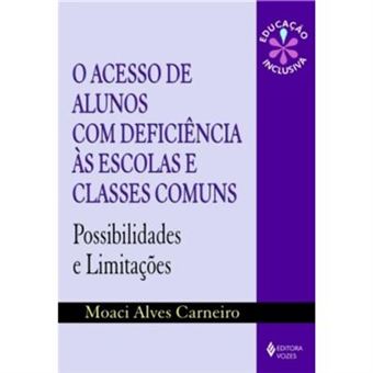 O Acesso De Alunos Com Deficiencia As Escolas E Classes Comuns - 1