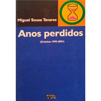 Anos perdidos. [1.ª edição] - 1