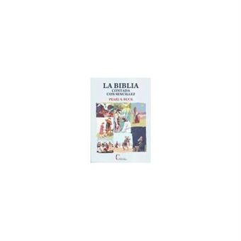La Biblia contada con sencillez - 1