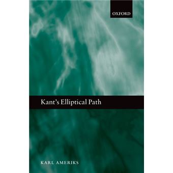 Kant's Elliptical Path - Paperback - 2012 - 1