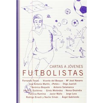 Cartas a jóvenes futbolistas - 1