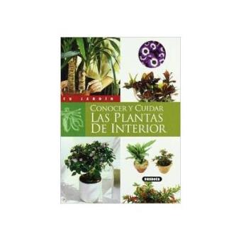 Conocer y cuidar las plantas de interior - 1