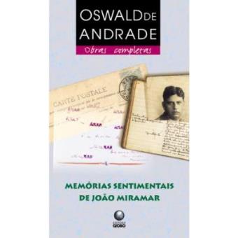 Memórias Sentimentais De João Miramar - 1