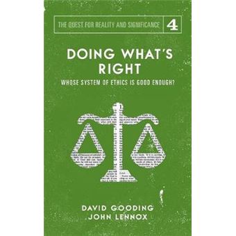 Doing What'S Right The Limits Of Our Worth, Power, Freedom And Destiny 4 Quest For Reality And Significance - 1