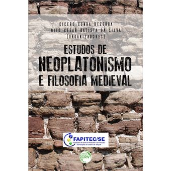 Estudos de Neoplatonismo e Filosofia Medieval - 1