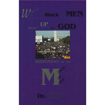 When Black Men Stand Up for God - Reflections on the Million Man March - Paperback - 1997 - 1