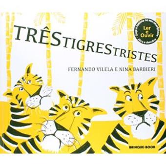 Três Tigres Tristes - 1