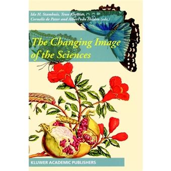 The Changing Image of the Sciences - Hardback - 2002 - 1