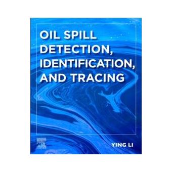Oil Spill Detection Identification And Tracing - 1