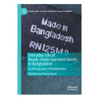 Everyday Life Of Readymade Garment Kormi In Bangladesh - 1