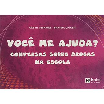 Você Me Ajuda? Conversas Sobre Drogas na Escola - 1