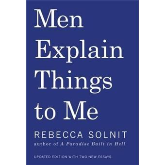 Men Explain Things To Me - 1