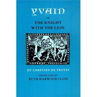 Yvain - Or, The Knight with the Lion - Paperback - 1975 - 1