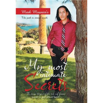 My Most Intimate Secrets - Hardback - 2015 - 1