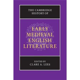 The Cambridge History Of Early Medieval English Literature - 1