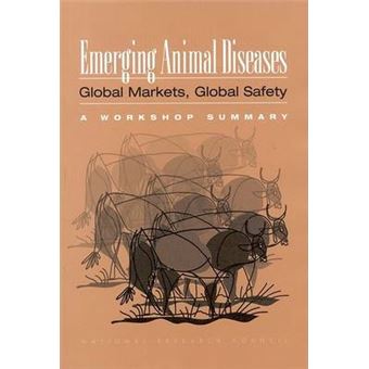 Emerging Animal Diseases Global Markets, Global Safety Workshop Summary Compass - 1