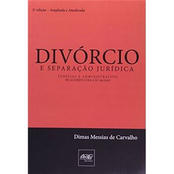 Divórcio E Separação Jurídica. Judicial E Administrativo - 1