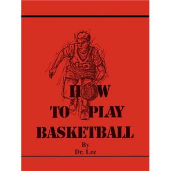 How to Play Basketball - Paperback / softback - 2006 - 1