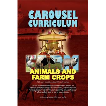 Carousel Curriculum Farm Animals and Farm Crops - Paperback / softback - 2012 - 1