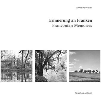 Erinnerung an Franken | Manfred Dick-Kreuzer - 1