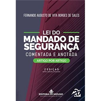 Lei Do Mandado De Segurança Comentada E Anotada 2A Edição - 1