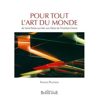 Pour Tout L'Art Du Monde - 1