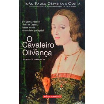 O cavaleiro de olivença. - 1