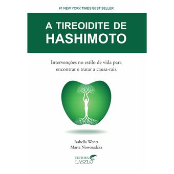Tireoidite de Hashimoto: Intervencoes no Estilo Vida P/ Encontrar e Tratar - 1