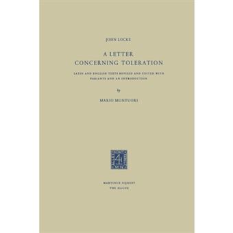 A Letter Concerning Toleration - Latin and English Texts Revised and Edited with Variants and an Introduction - Paperback - 1963 - 1