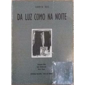 Carlos reis da luz como na noite. - 1
