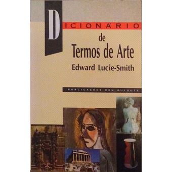 Dicionário de termos de arte. - 1