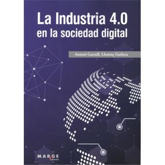 La Indistria 4.0 En La Sociedad Actual - 1