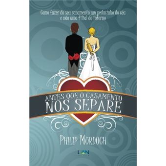 Antes Que O Casamento Nos Separe - 1